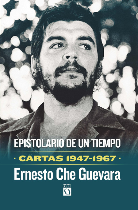 Archivo:Portada libro epistolario de un tiempo Che.jpg