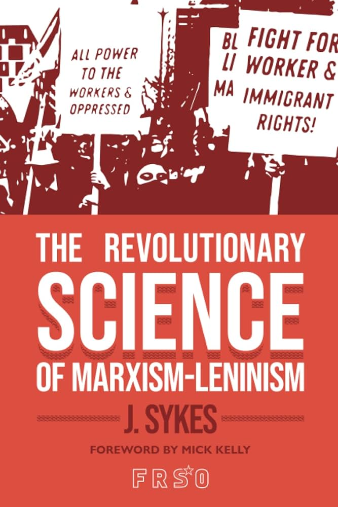 The Revolutionary Science of Marxism-Leninism cover.png