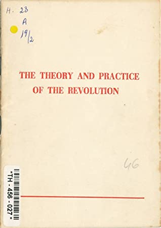 File:Theory and Practice of the Revolution cover.jpg