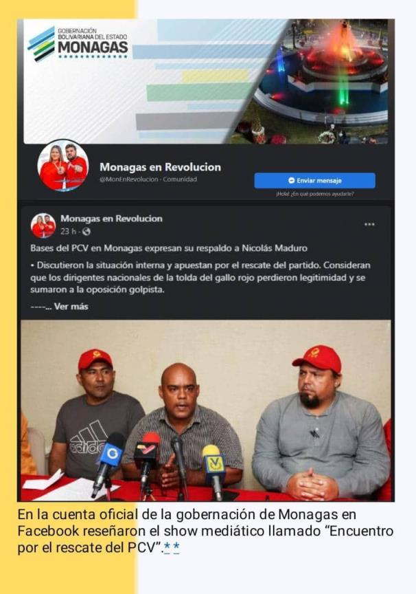 Monagas State Governor's office supports the diffusion of a press conference calling for a “rescue” of the PCV in Monagas State, with the purpose of assaulting PCV in the state.