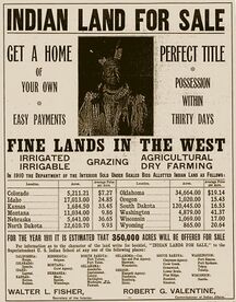 1911 ad saying "INDIAN LAND FOR SALE; Get a home of your own, easy payments.; Perfect title, possession within thirty days." and also says "for the year 1911 it is estimated that 350,000 acres will be offered for sale" and includes details about how to send for an information booklet.